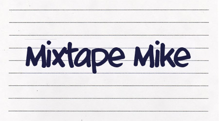 Mixtape Mike font