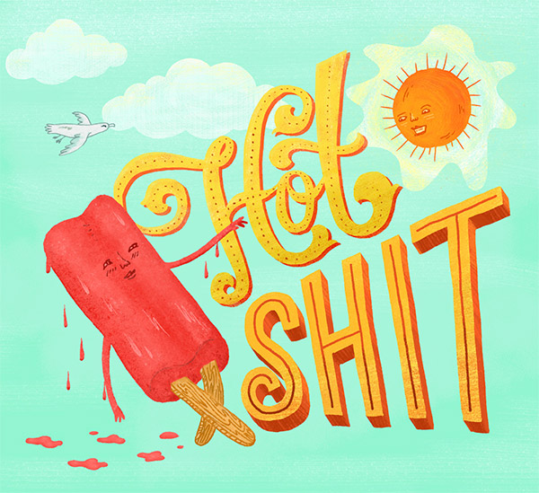 Hot Shit by Mary Kate McDevitt