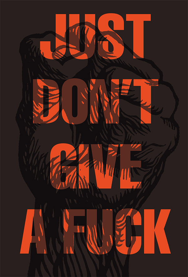 Don't Give a Fuck by Daniel Canela