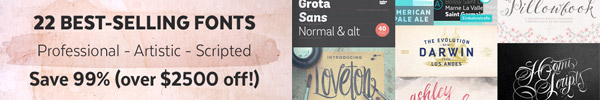 99% Off 22 Professional Fonts. That’s a Saving of $2500!