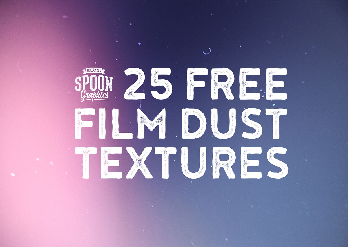 25 Free Film Dust Textures