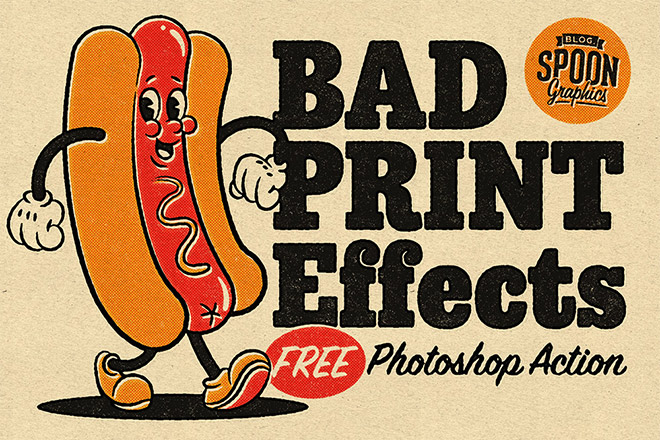 Download my FREE Photoshop promotion for bad printing effects