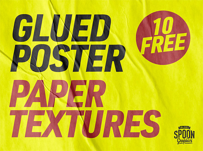 Download My Glued Poster Paper Textures for Free