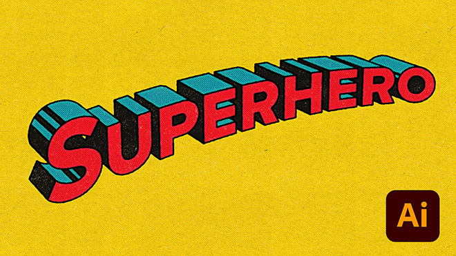How to Create a Retro Superhero Comic Text Effect in Illustrator