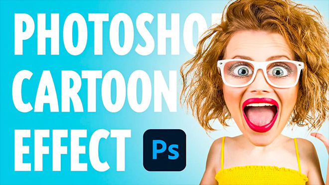 Photoshop Cartoon Effect Tutorial