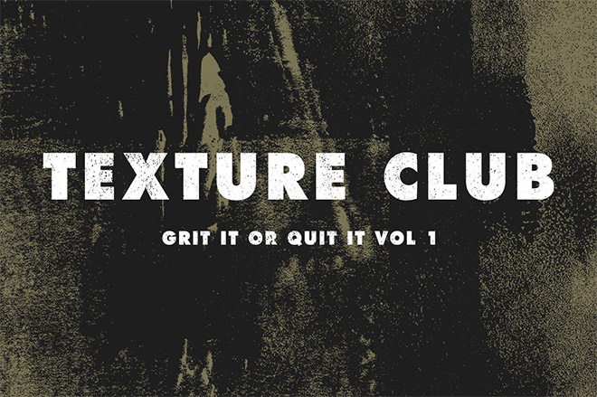 “Grit It or Quit It” Texture Pack