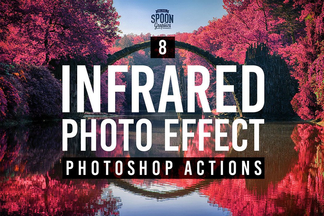 Infrared Photo Effect Actions